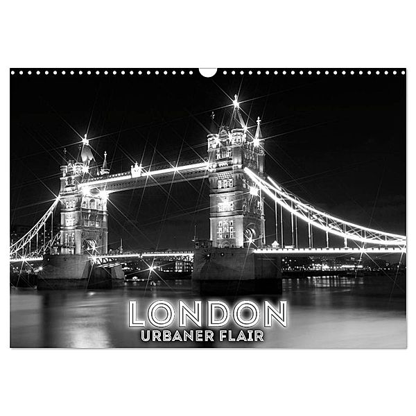 LONDON Urbaner Flair (Wandkalender 2024 DIN A3 quer), CALVENDO Monatskalender, Melanie Viola
