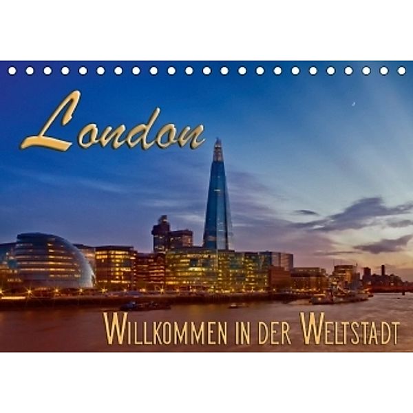 LONDON Willkommen in der Weltstadt (Tischkalender 2017 DIN A5 quer), Melanie Viola