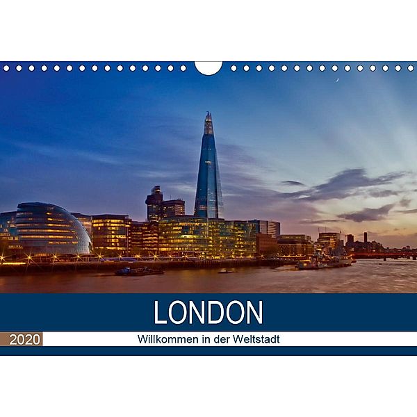 LONDON Willkommen in der Weltstadt (Wandkalender 2020 DIN A4 quer), Melanie Viola