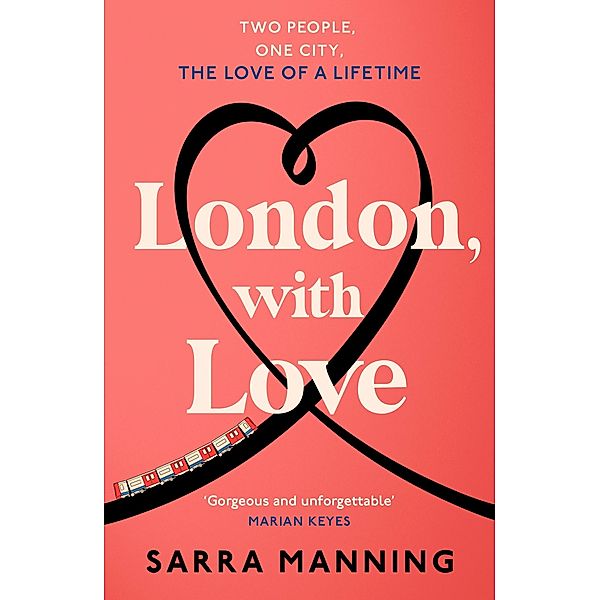 London, With Love, Sarra Manning