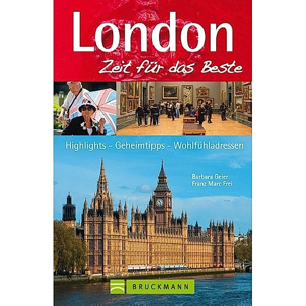 London, Zeit für das Beste, Barbara Geier, Franz M. Frei