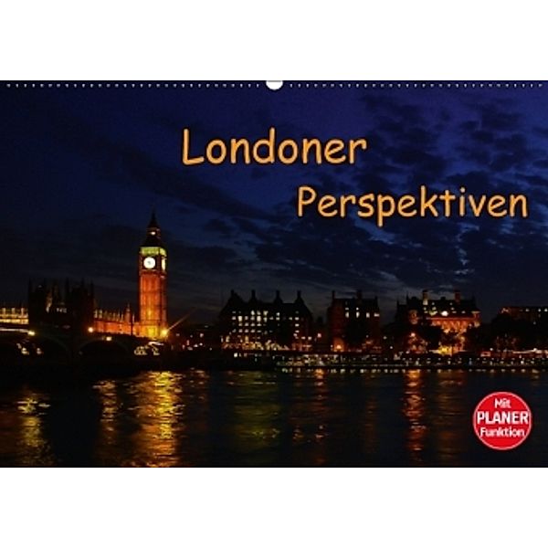 Londoner Perspektiven (Wandkalender 2016 DIN A2 quer), Andreas Schön, Berlin