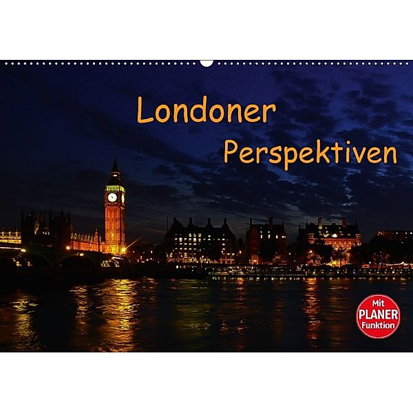 Londoner Perspektiven (Wandkalender 2018 DIN A2 quer), Andreas Schön