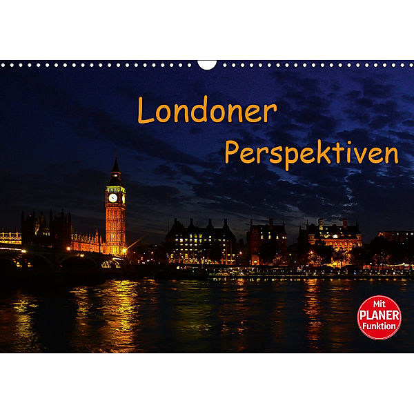 Londoner Perspektiven (Wandkalender 2019 DIN A3 quer), Andreas Schön