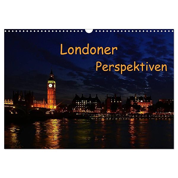 Londoner Perspektiven (Wandkalender 2024 DIN A3 quer), CALVENDO Monatskalender, Berlin, Andreas Schön