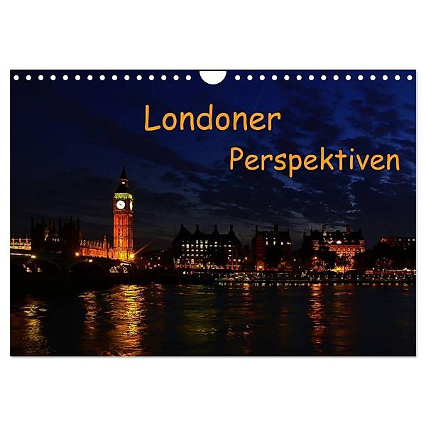 Londoner Perspektiven (Wandkalender 2024 DIN A4 quer), CALVENDO Monatskalender, Berlin, Andreas Schön