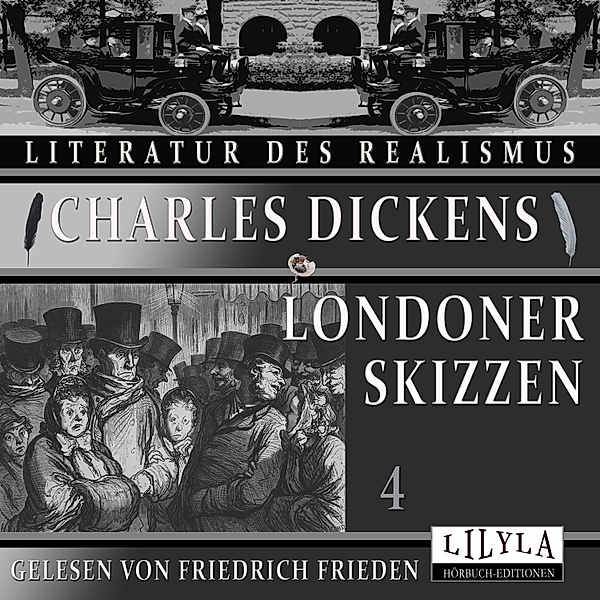 Londoner Skizzen 4, Charles Dickens