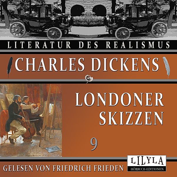 Londoner Skizzen 9, Charles Dickens