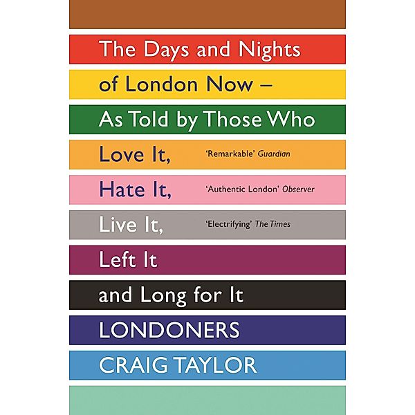 Londoners, Craig Taylor