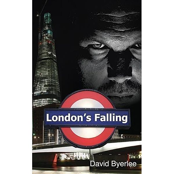 London's Falling, David Byerlee