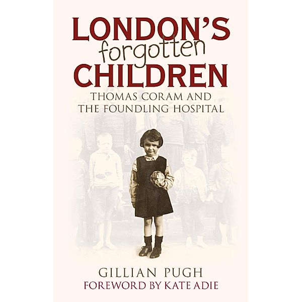 London's Forgotten Children, Gillian Pugh