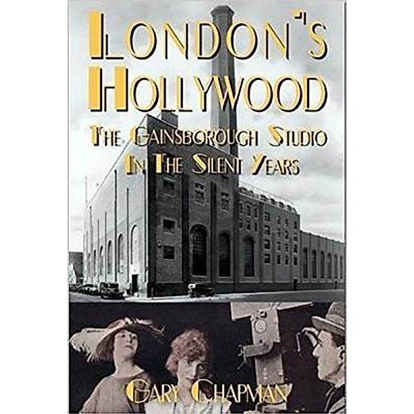 London's Hollywood / Upfront, Gary Chapman