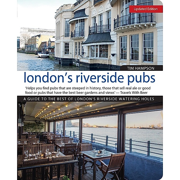 London's Riverside Pubs, Updated Edition, Tim Hampson