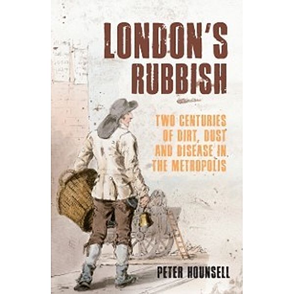 London's Rubbish, Peter Hounsell