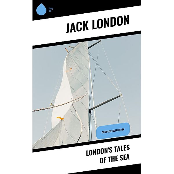 London's Tales of the Sea, Jack London