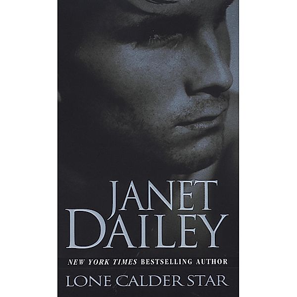 Lone Calder Star, Janet Dailey