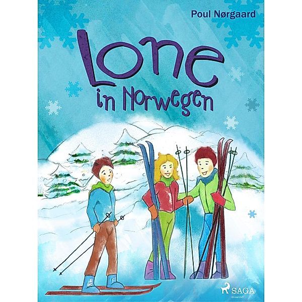 Lone in Norwegen / Lone, Poul Nørgaard