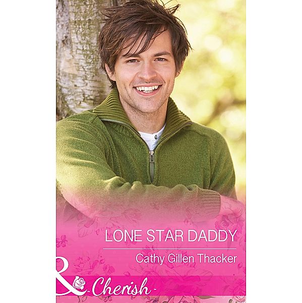 Lone Star Daddy / McCabe Multiples Bd.4, Cathy Gillen Thacker
