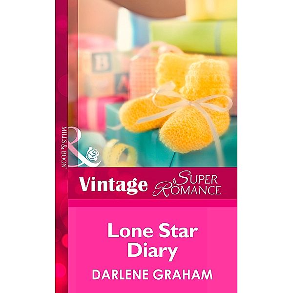 Lone Star Diary / The Baby Diaries Bd.3, Darlene Graham