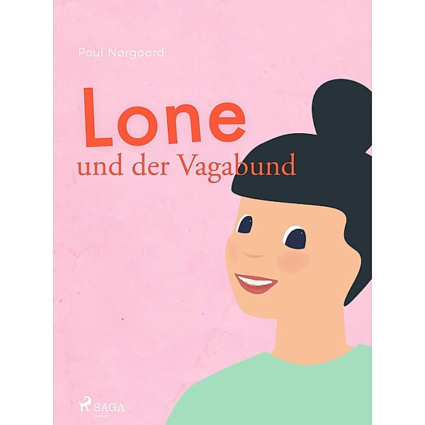 Lone und der Vagabund / Lone, Poul Nørgaard