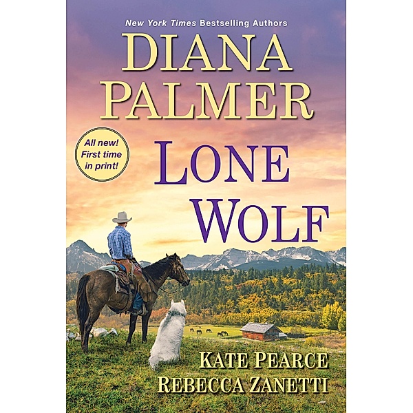Lone Wolf, Diana Palmer, Kate Pearce, Rebecca Zanetti