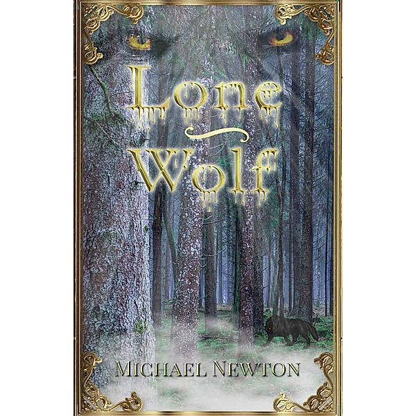 Lone Wolf, Michael Newton