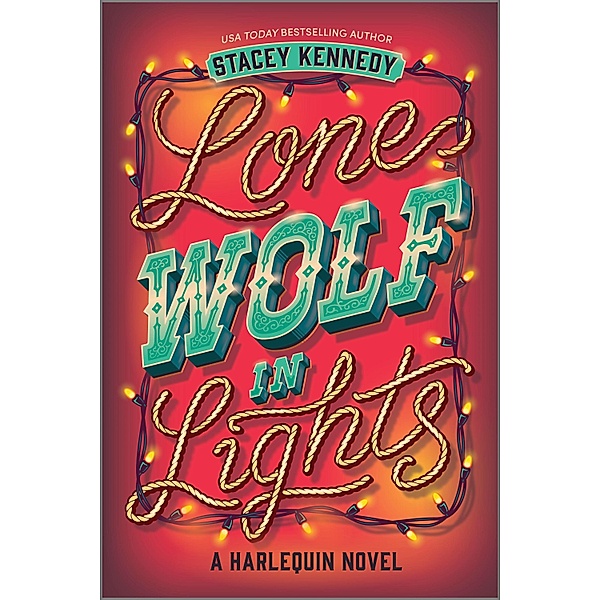 Lone Wolf in Lights / Naked Moose Bd.2, Stacey Kennedy