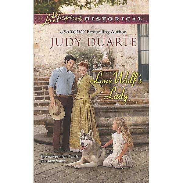 Lone Wolf's Lady (Mills & Boon Love Inspired Historical) / Mills & Boon Love Inspired Historical, Judy Duarte