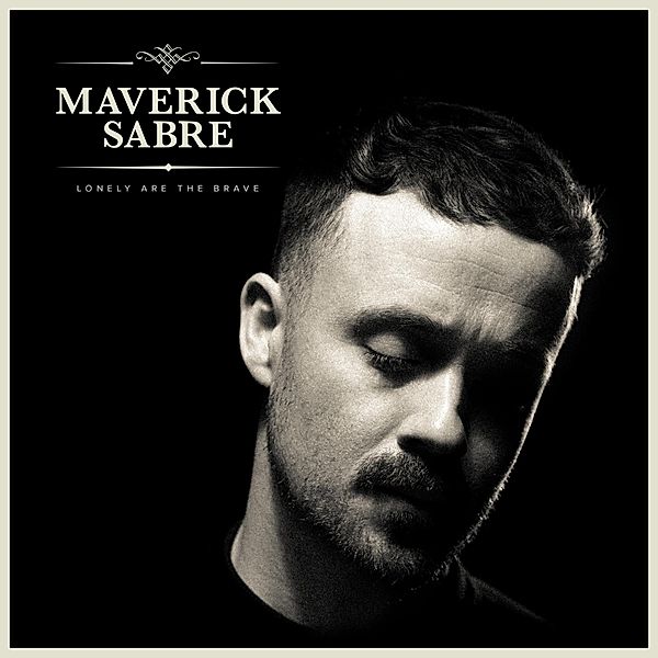 Lonely Are The Brave (Mav'S Version) (Vinyl), Maverick Sabre
