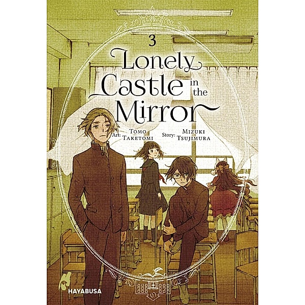 Lonely Castle in the Mirror Bd.3, Mizuki Tsujimura, Tomo Taketomi