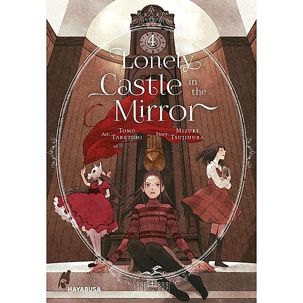 Lonely Castle in the Mirror Bd.4, Mizuki Tsujimura, Tomo Taketomi
