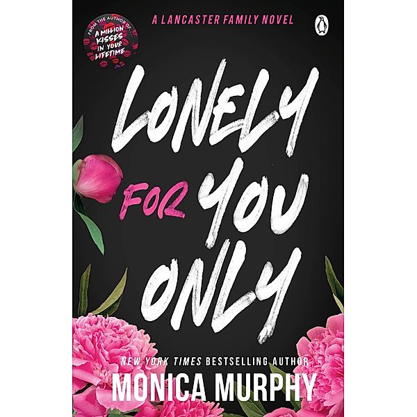 Lonely For You Only / Lancaster Prep, Monica Murphy