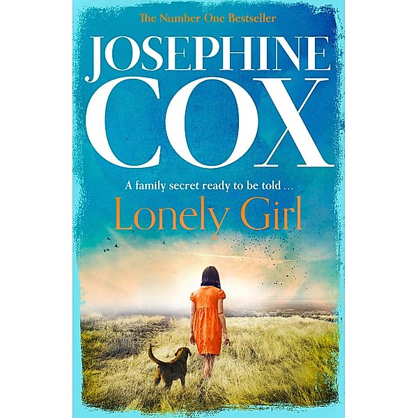 Lonely Girl, Josephine Cox