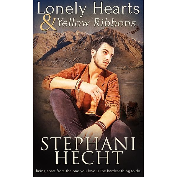 Lonely Hearts and Yellow Ribbons, Stephani Hecht