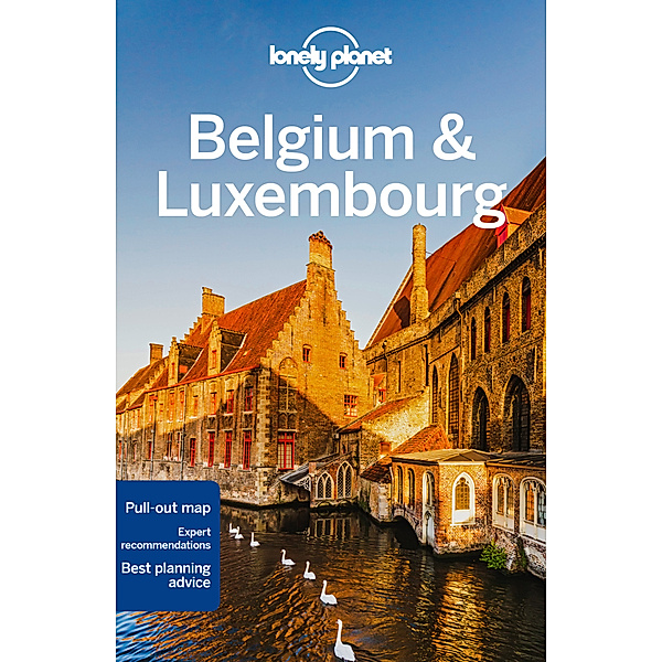 Lonely Planet Belgium & Luxembourg, Mark Elliott, Catherine Le Nevez, Helena Smith, Regis St Louis, Benedict Walker