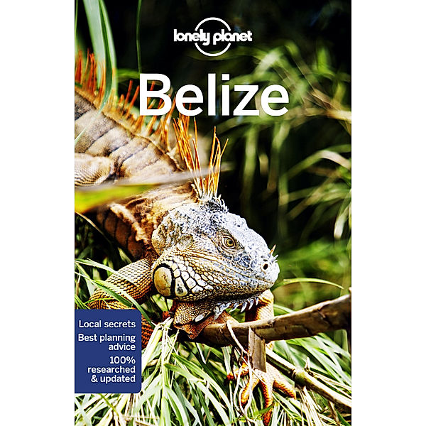 Lonely Planet Belize, Paul Harding, Ray Bartlett, Ashley Harrell