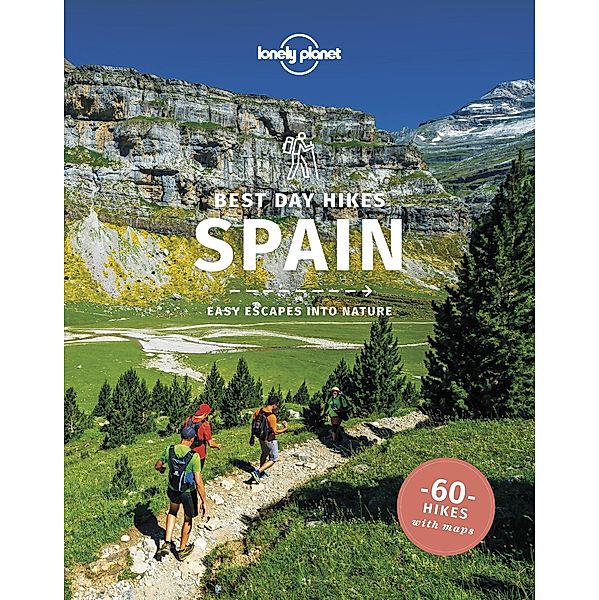 Lonely Planet Best Day Hikes Spain / Lonely Planet, Stuart Butler