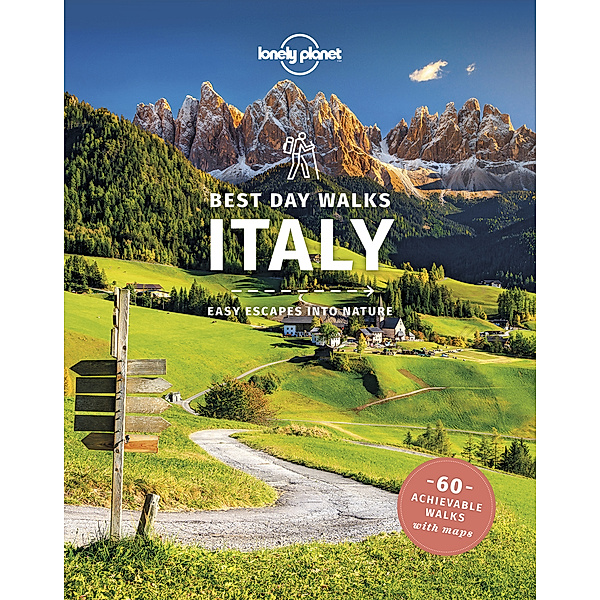 Lonely Planet Best Day Walks Italy, Gregor Clark, Brendan Sainsbury