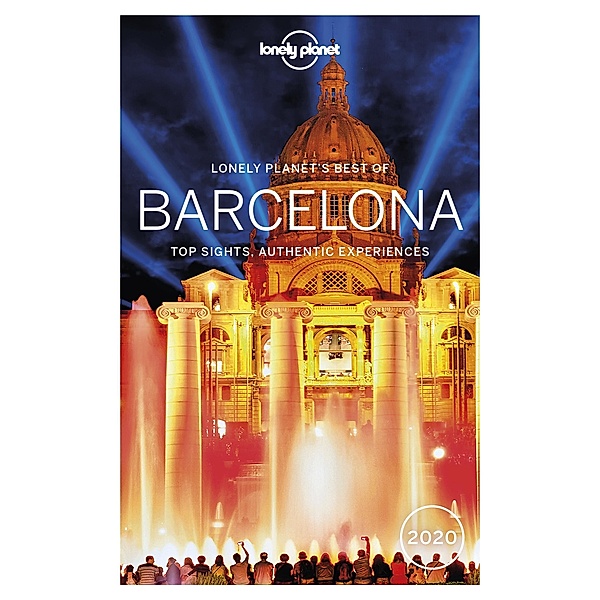 Lonely Planet Best of Barcelona 2020 / Lonely Planet, Esme Fox