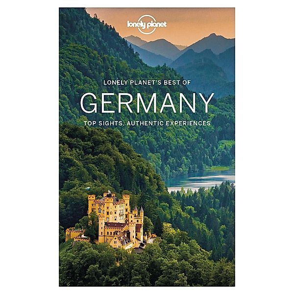 Lonely Planet Best of Germany / Travel Guide, Lonely Planet Lonely Planet