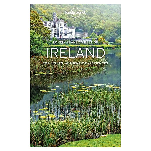 Lonely Planet Best of Ireland / Travel Guide, Lonely Planet Lonely Planet