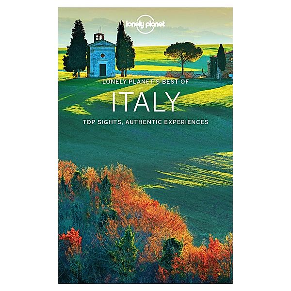 Lonely Planet Best of Italy / Travel Guide, Lonely Planet Lonely Planet