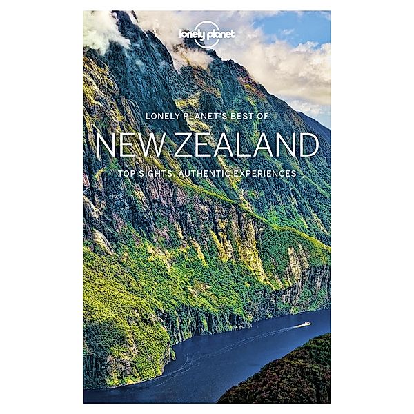Lonely Planet Best of New Zealand / Travel Guide, Lonely Planet Lonely Planet