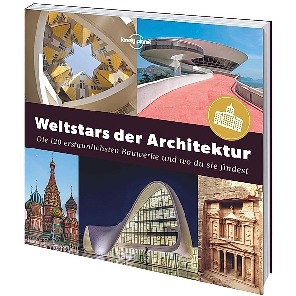 LONELY PLANET Bildband Weltstars der Architektur, Lonely Planet