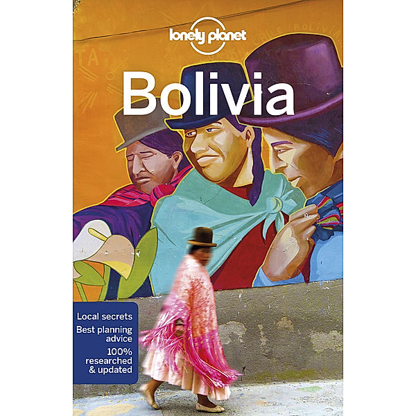 Lonely Planet Bolivia, Isabel Albiston, Michael Grosberg