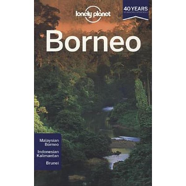 Lonely Planet Borneo, Daniel Robinson, Adam Karlin, Paul Stiles