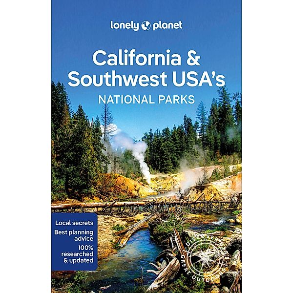 Lonely Planet California & Southwest USA's National Parks, Lonely Planet