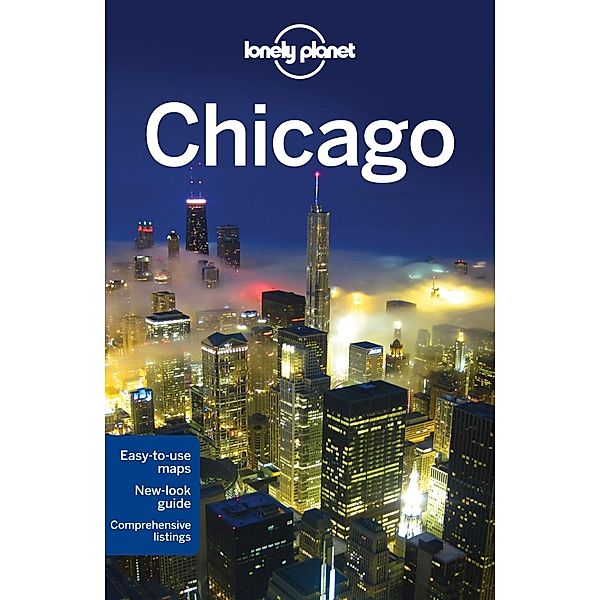 Lonely Planet Chicago, Karla Zimmerman, Sara Benson