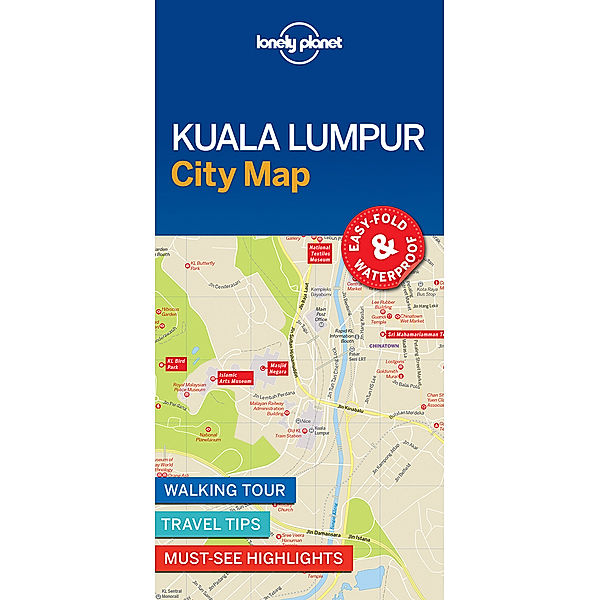 Lonely Planet City Map / Lonely Planet Kuala Lumpur City Map, Lonely Planet