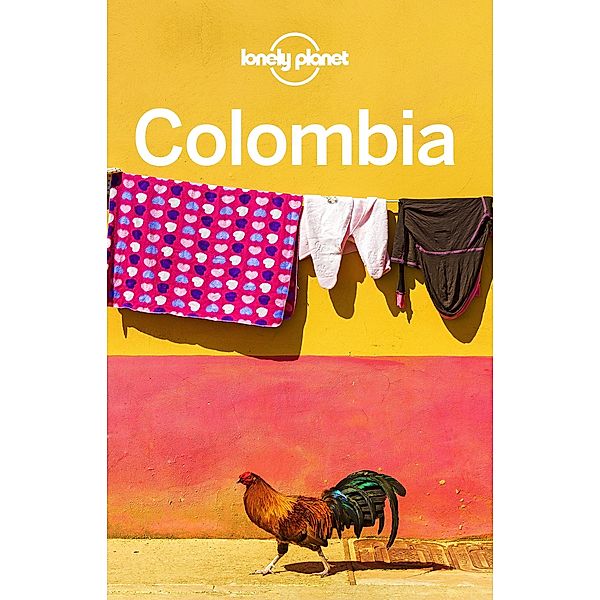 Lonely Planet Colombia / Travel Guide, Lonely Planet Lonely Planet